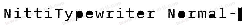 NittiTypewriter Normal字体转换